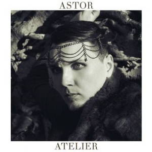 Astor - Atelier (2017)