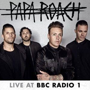 Papa Roach  Live At BBC Radio 1 [EP] (2017)