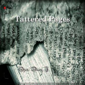 Tattered Pages  Open Diary I (2017)