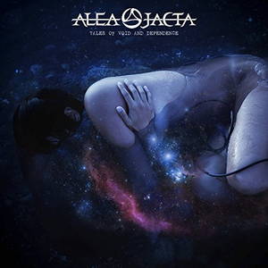 Alea Jacta - Tales of Void and Dependence (2017)
