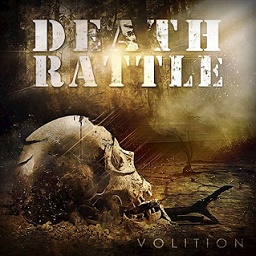 Death Rattle - Volition (2017)