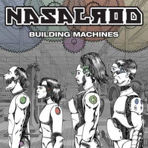 Nasalrod  Building Machines (2017)