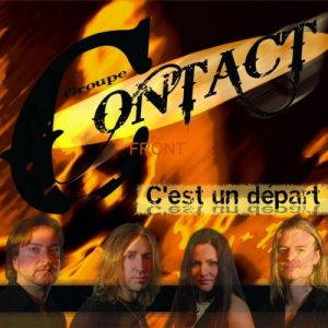 Groupe Contact  Cest Un Départ (2017)