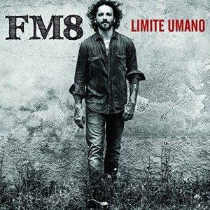 FM8  Limite umano (2017)