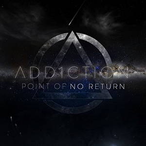 Add1ction - Point of No Return (2017)