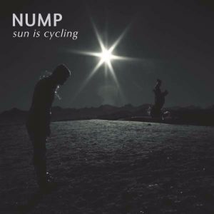 Nump - Sun Is Cycling (2017)