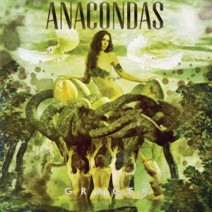 Anacondas - Gracer (2017)