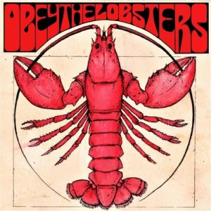 Obey the Lobsters - Obey the Lobsters (2017)