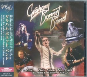 Graham Bonnet Band - Live Here Comes the Night: Frontiers Rock Festival 2016 (2017) [Japanese Edition]