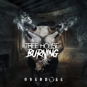 Treehouse Burning - Overdose [EP] (2017)