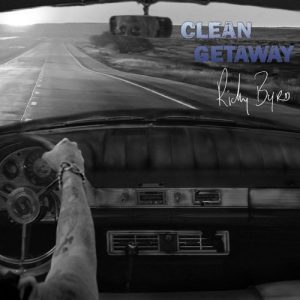 Ricky Byrd - Clean Getaway (2017)