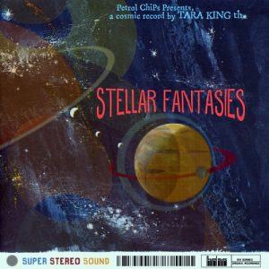 Tara King Th. - Stellar Fantasies (2017)