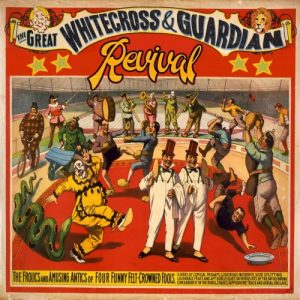 The Great Whitecross & Guardian - Revival (2017)