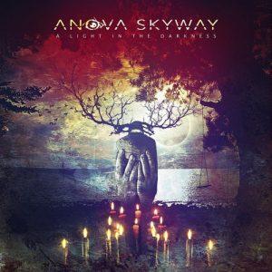 Anova Skyway - A Light in the Darkness (2017)