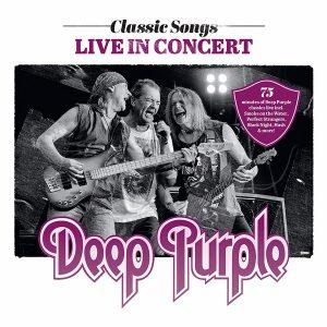 Deep Purple - Classic Songs Live In Concert (2017)