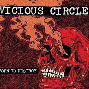 Vicious Circle - Born to Destroy (2017)