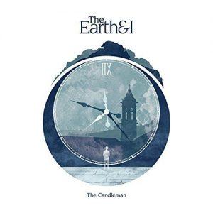 The Earth and I - The Candleman (2017)