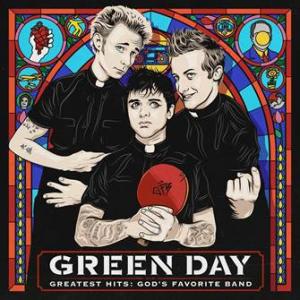 Green Day - Greatest Hits: Gods Favorite Band