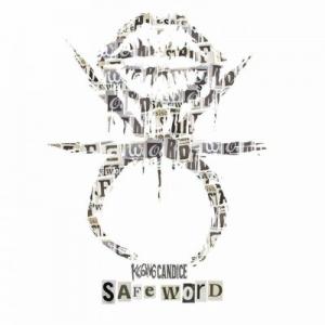 Kissing Candice - Safe Word