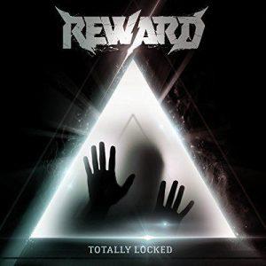 Reward - Totally Locked (2017)