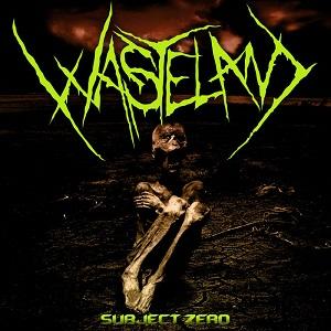 Wasteland - Subject Zero (EP) (2017)