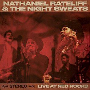 Nathaniel Rateliff and The Night Sweats - Live At Red Rocks (2017)