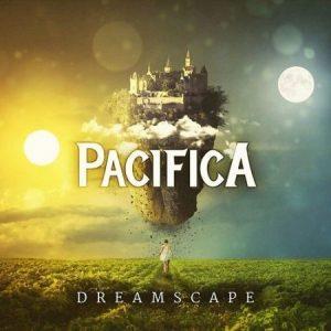Pacifica - Dreamscape [EP] (2017)