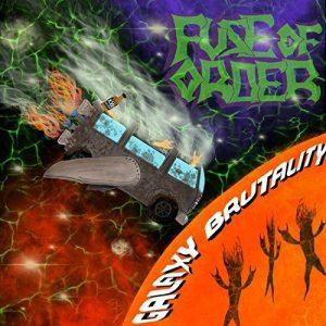 Fuse Of Order - Galaxy Brutality (2017)
