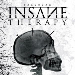 Insane Therapy - Fracture (2017)
