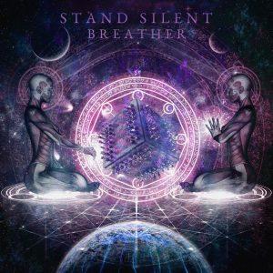 Stand Silent - Breather [EP] (2017)