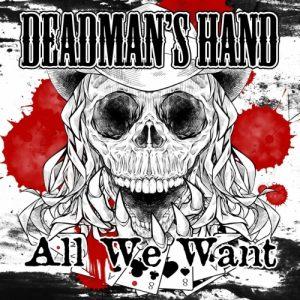 Deadman’s Hand - All We Want (EP) (2017)