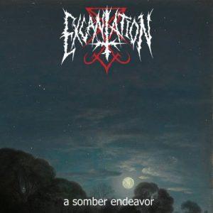 Excantation - A Somber Endeavor (2017)