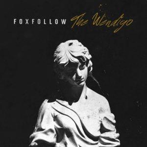 Foxfollow - The Wendigo (EP) (2017)