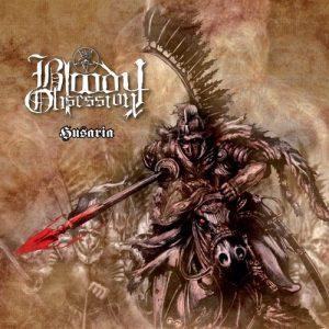 Bloody Obsession - Husaria (2017)