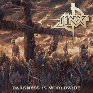 Jinx - Darkness Is Worldwide (2017)