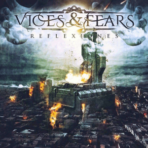 Vices & Fears - Reflexiones (EP) (2017)