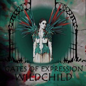 Wildchild - Gates of Expression (2017)