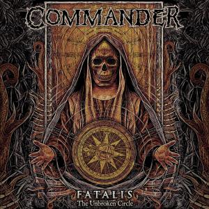 Commander - Fatalis (The Unbroken Circle)