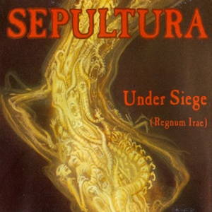 Sepultura - Under Siege (Regnum Irae) (1991)