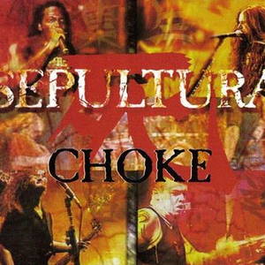 Sepultura - Choke (1998)