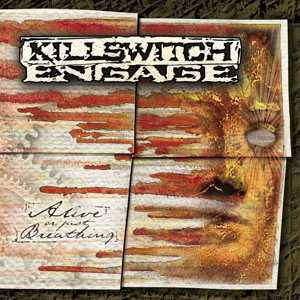 Killswitch Engage - Alive or Just Breathing (2001)