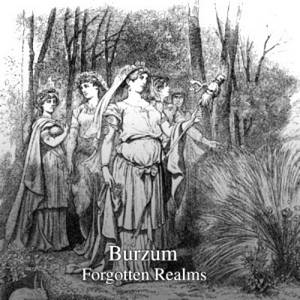 Burzum - Forgotten Realms (2015)