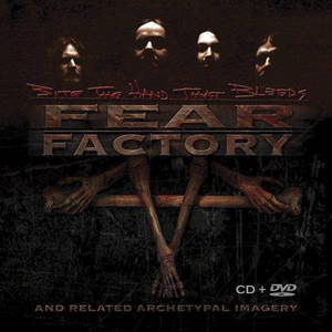 Fear Factory - Bite the Hand That Bleeds and Related Archetypal Imagery (2004)