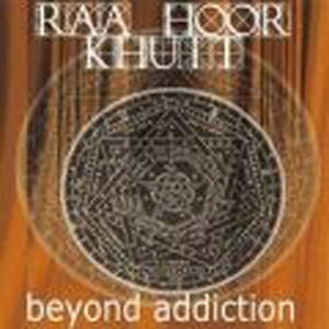 Raa Hoor Khuit - Beyond Addiction (2001)
