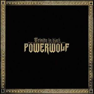 Powerwolf - Trinity in Black (2011)