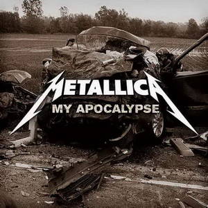 Metallica - My Apocalypse (2008)