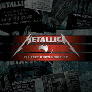 Metallica - Six Feet Down Under (2010)