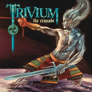 Trivium - The Crusade (2006)