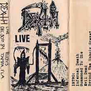 Death - Infernal Live (Live tape #5) (1984)