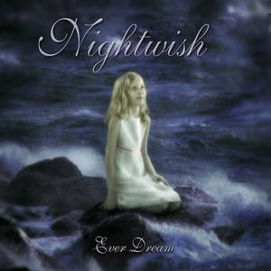 Nightwish - Ever Dream (2002)
